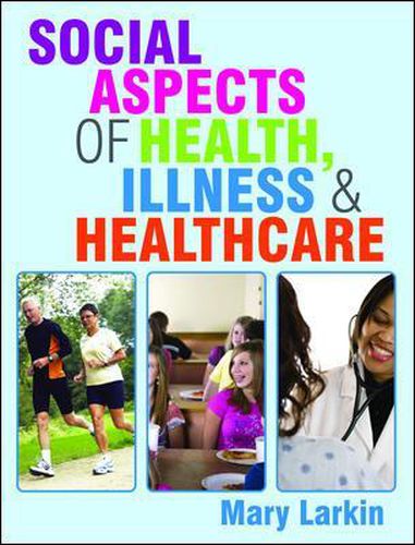 Cover image for Social Aspects of Health, Illness and Healthcare