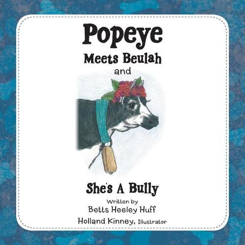 Cover image for Popeye Meets Beulah and She's a Bully