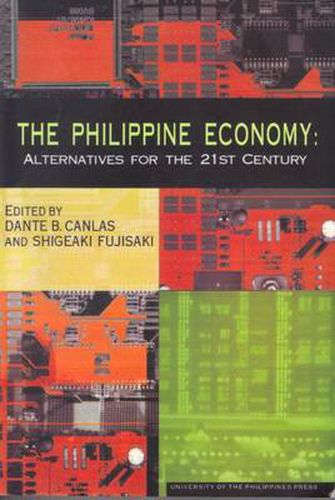 Cover image for The Philippine Economy: Alternatives for the 21st Century
