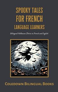 Cover image for Spooky Tales for French Language Learners