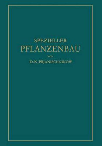 Cover image for Spe&#438;ieller Pflan&#438;enbau: Der Anbau Der Landwirtschaftlichen Kulturpflan&#438;en