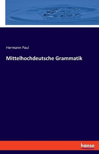 Cover image for Mittelhochdeutsche Grammatik