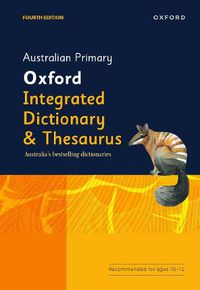 Cover image for Australian Primary Oxford Integrated Dictionary & Thesaurus