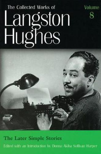 Cover image for Collected Works of Langston Hughes v. 8; Later Simple Stories