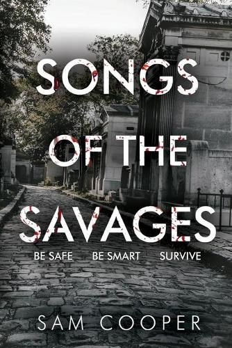 Songs of the Savages