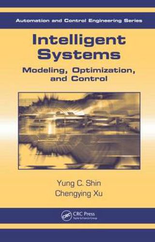 Cover image for Intelligent Systems Modeling, Optimization, and Control: Modeling, Optimization, and Control