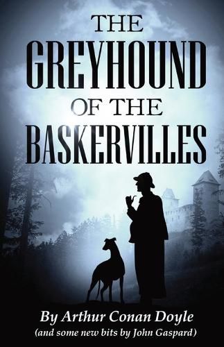 Cover image for The Greyhound of the Baskervilles