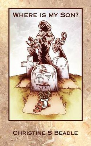 Cover image for Where Is My Son?