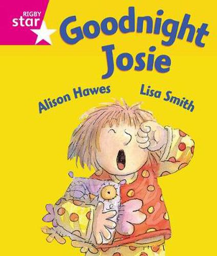 Cover image for Rigby Star Guided Reception: Pink Level: Goodnight Josie Pupil Book (single)