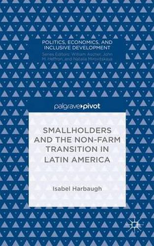 Cover image for Smallholders and the Non-Farm Transition in Latin America