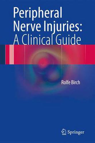 Cover image for Peripheral Nerve Injuries: A Clinical Guide