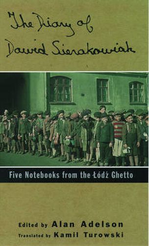 Cover image for The Diary of Dawid Sierakowiak: Five Notebooks from the Lodz Ghetto
