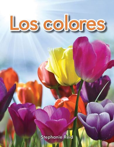 Cover image for Los colores (Colors) (Spanish Version)