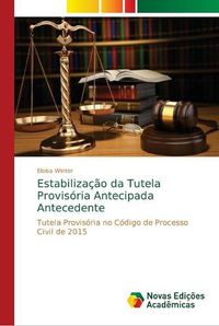 Cover image for Estabilizacao da Tutela Provisoria Antecipada Antecedente