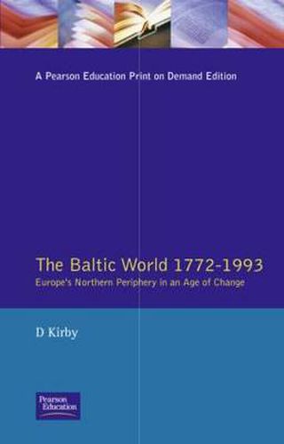 Cover image for The Baltic World 1772-1993: Europe's Northern Periphery in an Age of Change