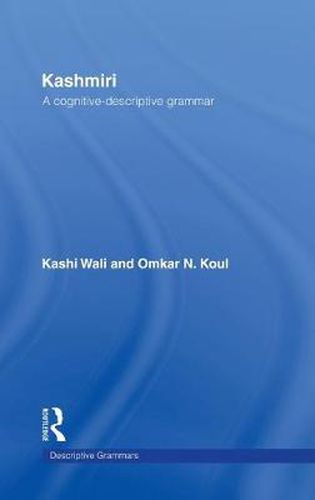 Cover image for Kashmiri: A Cognitive-Descriptive Grammar