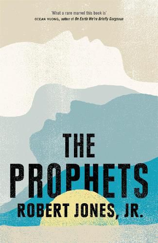 The Prophets: a New York Times Bestseller