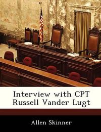 Cover image for Interview with CPT Russell Vander Lugt