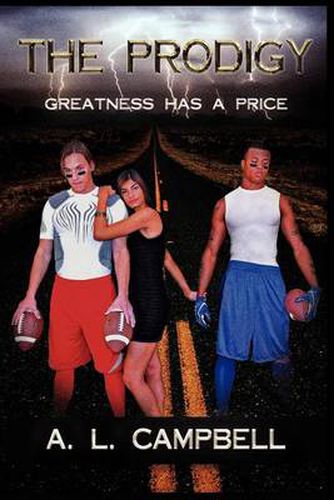 Cover image for The Prodigy: Greatness Has a Price