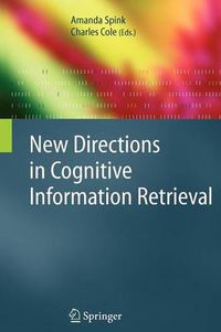 Cover image for New Directions in Cognitive Information Retrieval