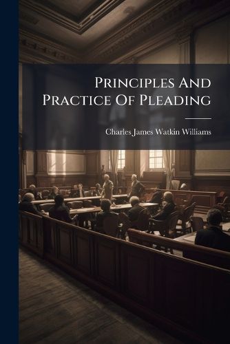 Cover image for Principles and Practice of Pleading
