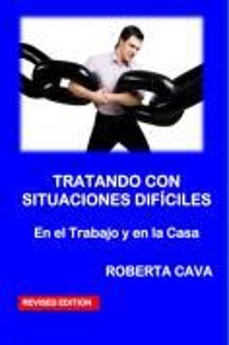 Cover image for Tratar Situaciones Dificiles: En El Trabajo Y En Casa