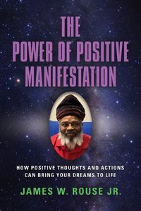 Cover image for The Power of Positive Manifestation