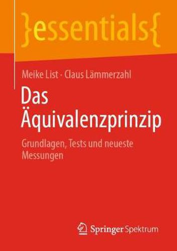 Cover image for Das AEquivalenzprinzip: Grundlagen, Tests Und Neueste Messungen