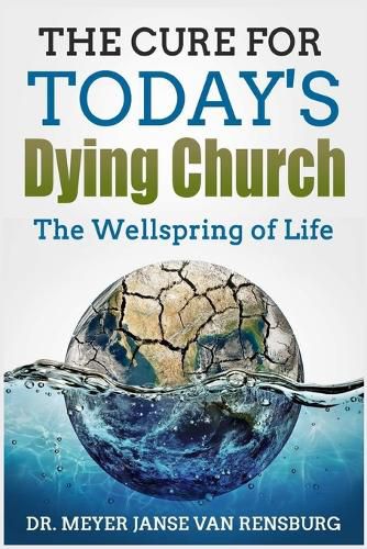 Cover image for The Cure for Today's Dying Church