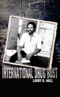 Cover image for International Drug Bust