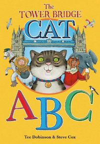 Cover image for The Tower Bridge Cat ABC