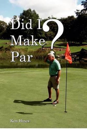 Cover image for Did I Make Par?