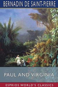 Cover image for Paul and Virginia (Esprios Classics)