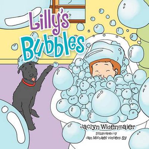 Cover image for Lilly's Bubbles