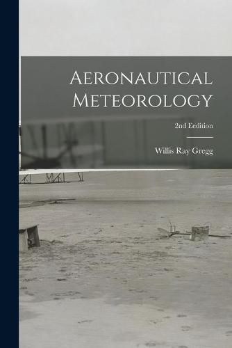 Cover image for Aeronautical Meteorology; 2nd Eedition