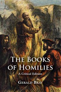 Cover image for The Books of Homilies: A Critical Edition