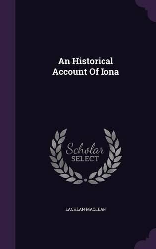 Cover image for An Historical Account of Iona