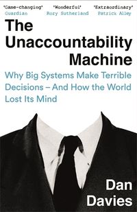 Cover image for The Unaccountability Machine