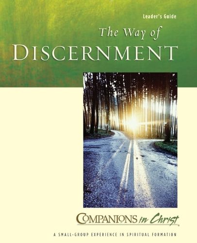 Cover image for The Way of Discernment: Leader's Guide
