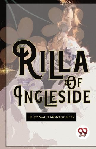 Cover image for Rilla of Ingleside