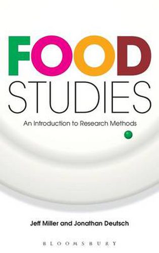 Food Studies: An Introduction to Research Methods