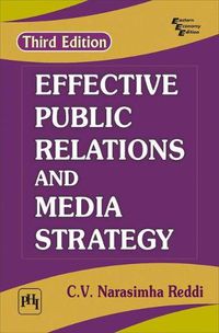 Cover image for Effective Public Relations and Media Strategy