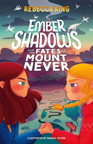 Ember Shadows and the Fates of Mount Never: Book 1