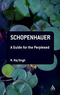 Cover image for Schopenhauer: A Guide for the Perplexed