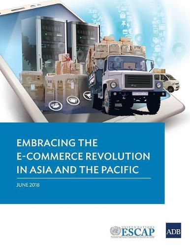 Cover image for Embracing the E-commerce Revolution in Asia and the Pacific