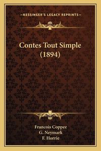 Cover image for Contes Tout Simple (1894)