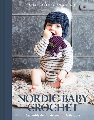 Cover image for Nordic Baby Crochet: Assembly-free models for the little ones