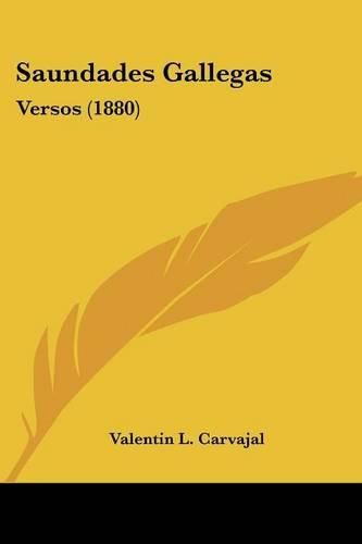 Saundades Gallegas: Versos (1880)