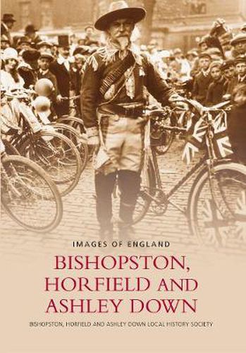 Cover image for Bishopston, Horfield and Ashley Down: Images of England