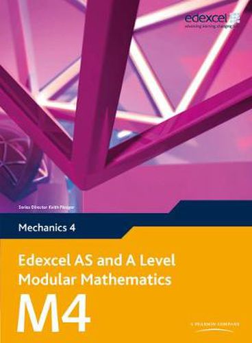 Cover image for Edexcel AS and A Level Modular Mathematics Mechanics 4 M4